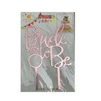 Bride to Be Acrylic Cake Topper For Bridal Shower Wedding Celebration Decoration Supplies